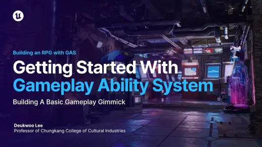 【UE5官方GAS教程】02 Getting Started with GAS