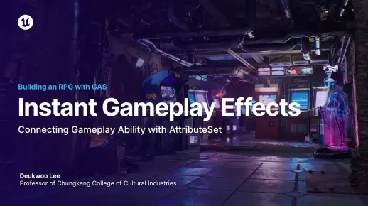 【UE5官方GAS教程】06 Instant Gameplay Effects