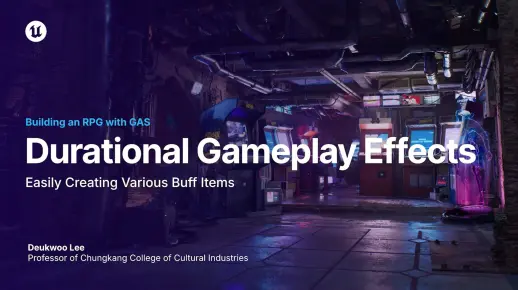 【UE5官方GAS教程】10 Durational Gameplay Effects